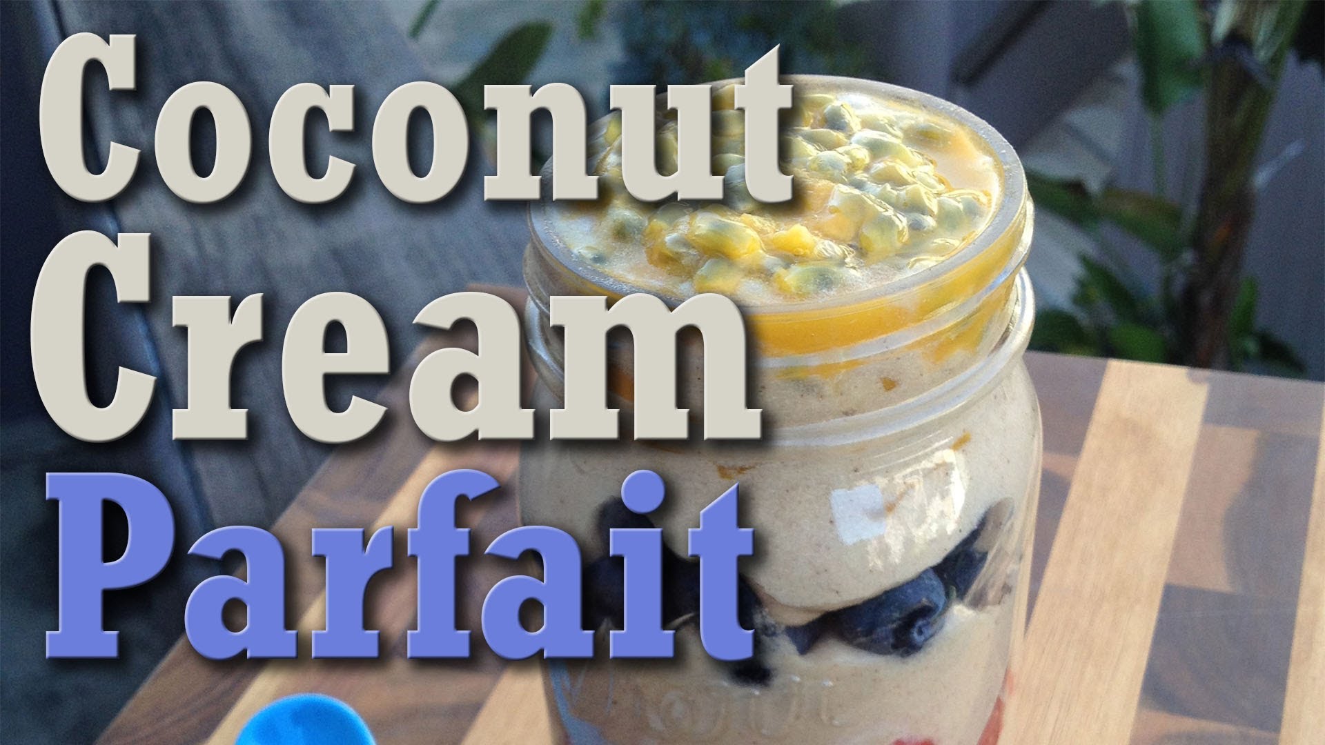 Awesome Quick and Simple Coconut Cream Parfait - JustRightFood.com