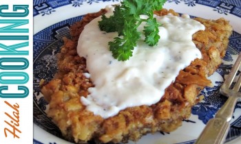How To Make Chicken Fried Steak – The BEST Chicken Fried Steak Recipe
