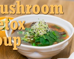 Mushroom Detox Soup