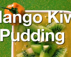 Simple Raw Vegan Recipe: Mango Kiwi Pudding