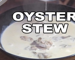 Oyster Stew recipe by the BBQ Pit Boys