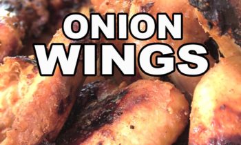 Onion Wings Chicken recipe by the BBQ Pit Boys