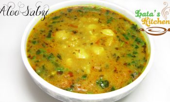 Aloo Sabzi Recipe (Potato Curry) – Indian Vegetarian Recipe Video in Hindi – Lata’s Kitchen