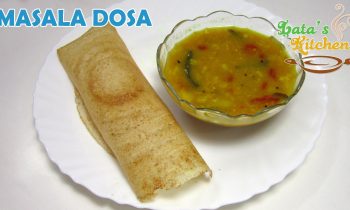 Masala Dosa Recipe – South Indian Dosa Recipe Video in Hindi – Lata’s Kitchen