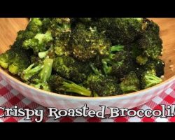 Crispy Roasted Broccoli~Crispy Broccoli Recipe~Fresh Vegetable Side Dish~Tasty Side Dish~Noreen