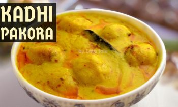 Kadhi Pakora Recipe Video — Punjabi Kadhi Pakoda Recipe by Lata Jain