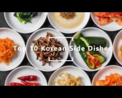 Top 10 Korean Side Dishes