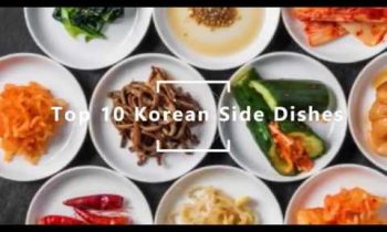 Top 10 Korean Side Dishes