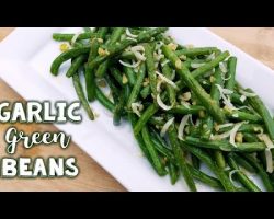 Sautéed Garlic Green Beans | Easy Side Dish – What’s For Din’? – Courtney Budzyn – Recipe 90