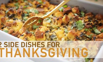 2 Side Dishes for Thanksgiving Dinner ◈ Ingrid Nilsen