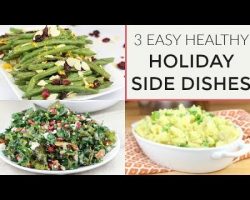 3 Healthy Holiday Side Dish Recipes