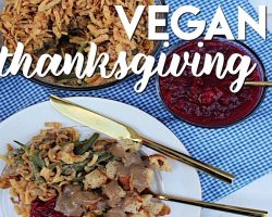Classic Thanksgiving Side Dishes (VEGAN)