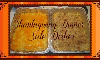 Thanksgiving Dinner: Two Super Easy & Delicious Side Dishes