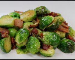 The Best Thanksgiving Side Dish – Brussels Sprouts Recipe – Brussels Sprouts with Bacon