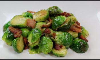 The Best Thanksgiving Side Dish – Brussels Sprouts Recipe – Brussels Sprouts with Bacon