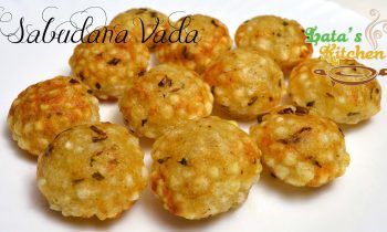 Sabudana Vada Recipe in Appam Pan – Indian Vegetarian Snack in Hindi – Lata’s Kitchen