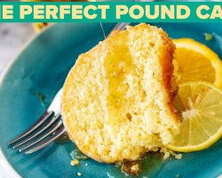 How To Make The Perfect Pound Cake • Tasty