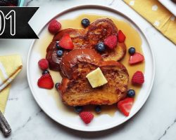 How To Make The Best Classic French Toast