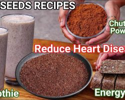 Worlds New Wonder Food to Cure Heart Disease | Flax seed for Heart Health, Weight Loss & Hair Growth