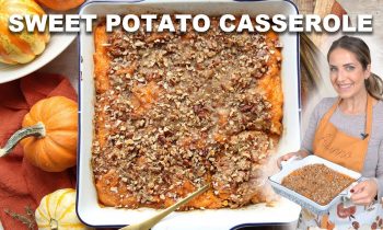 The Most Delicious Sweet Potato Casserole – Easiest Recipe!