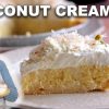 Coconut Cream Pie – The Most Delicious Recipe!