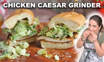 Chicken Caesar Grinder Sandwich – Super Quick & Easy Recipe!