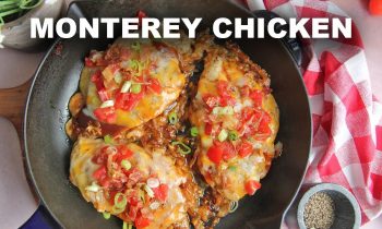 Monterey Chicken – Chili’s Copycat Recipe – Under 30 Minutes!