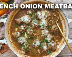 French Onion Meatballs Are Perfect For Fall!