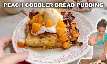 Peach Cobbler Bread Pudding – Let’s Make This!