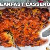 Super Easy Breakfast Casserole