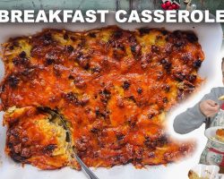 Super Easy Breakfast Casserole