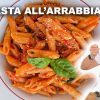 Pasta All’Arrabbiata – You won’t believe how easy it is!