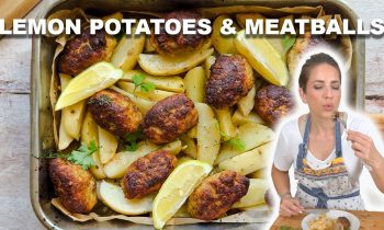 Lemon Potatoes & Meatballs