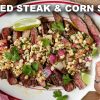 Grilled Steak & Charred Corn Salsa!