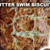 Butter Swim Biscuits – Only 6 Ingredients!